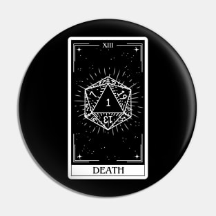 Death Tarot Card D&D Nat 20 Dungeons & Dragons Pin