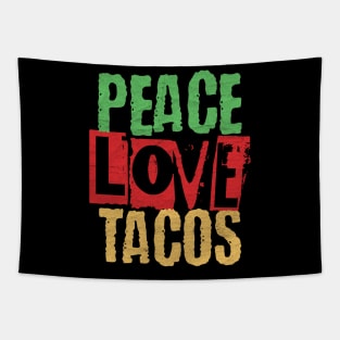 Peace Love Tacos Cinco De Mayo Tapestry