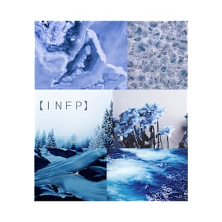 INFP- aesthetic- nature beauty- blue themed T-Shirt