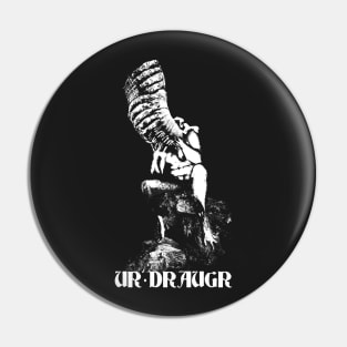 Ur Draugr - Distended Crown Pin