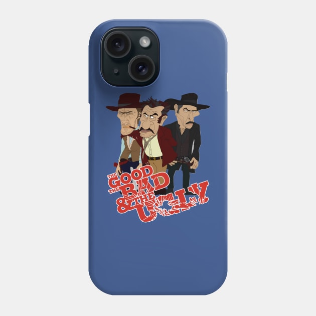 The Good The Bad And The Ugly Phone Case by Cartel