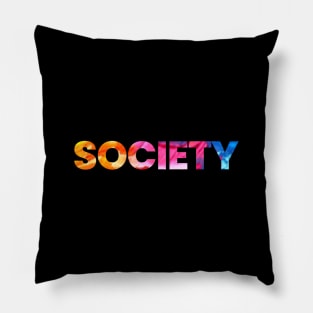 SOCIETY Pillow