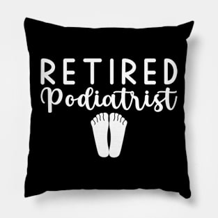 Retired Podiatrist Pillow