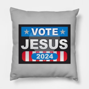 Vote Jesus 2024 Pillow