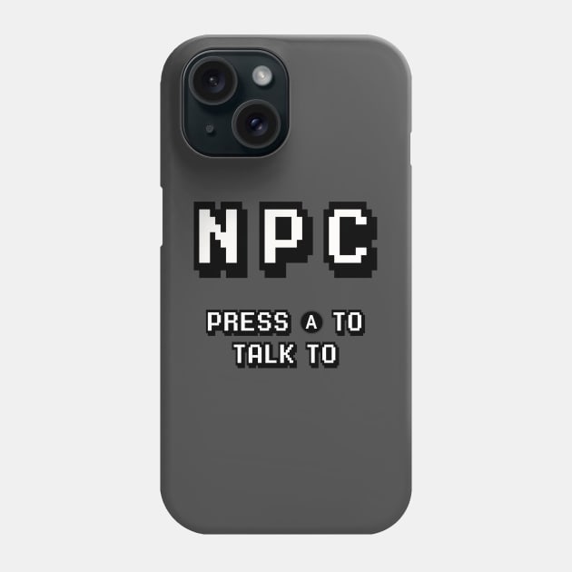 NPC Phone Case by NinjaKlee