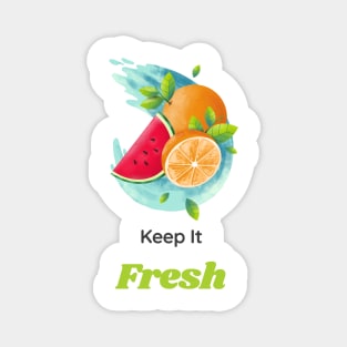 Keep it Fresh Magnet