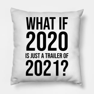 New Years Party Funny New Year 2020 2021 Sarcastic Sarcasm Pillow