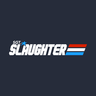 Sgt. Slaughter T-Shirt