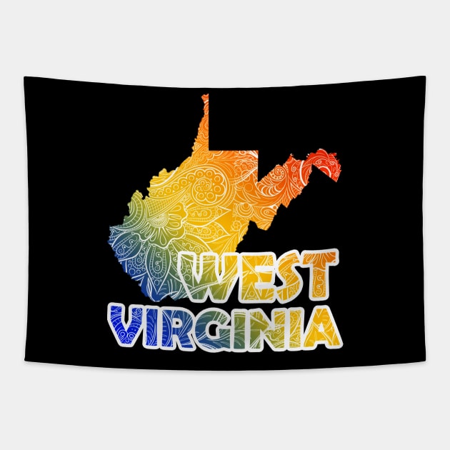 Colorful mandala art map of West Virginia with text in blue, yellow, and red Tapestry by Happy Citizen