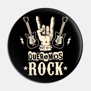 Queremos Rock Pin