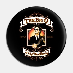 The Big O Roy Orbison Inspired Design Pin