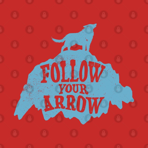 Follow Your Arrow by spicoli13