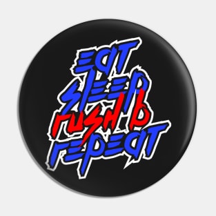 Eat Sleep Rush B Repeat - CS|GO Pin