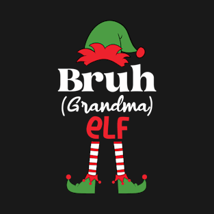 Bruh Family Elf Christmas Matching Grandma Version T-Shirt