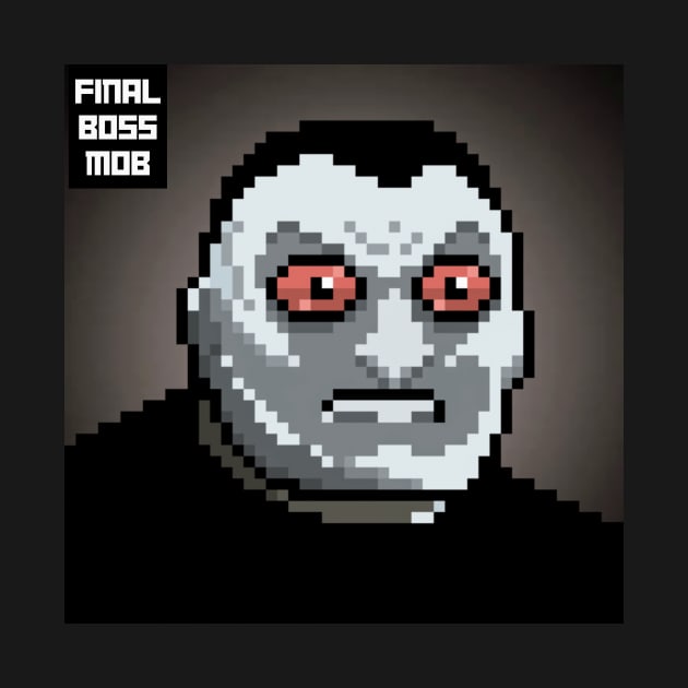 Final Boss Mob #68 by Final Boss Mob