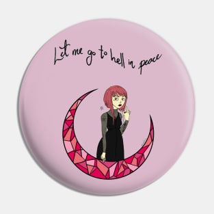 Let me go to hell Pin