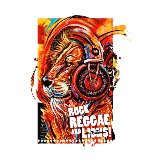 Rock, Reggae and Lions! by TomJManning