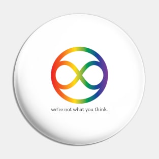 we're not what you think Pin