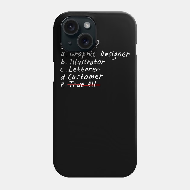 Really artist Phone Case by sober artwerk