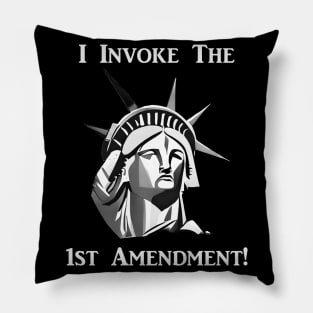 I Invoke the 1st Amendment Pillow