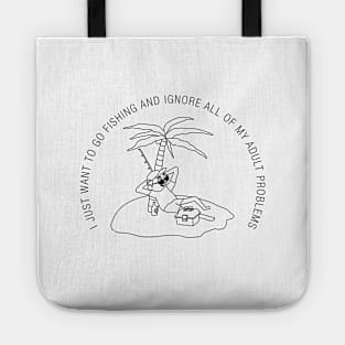 Fishing is Life Tote