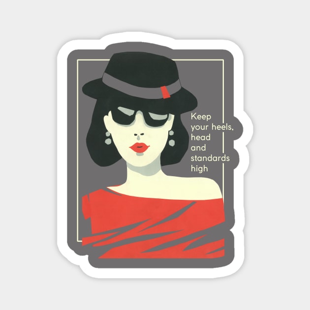 Coco "Keep Your Heels, Head & Standards High" Magnet by GalleryArtField