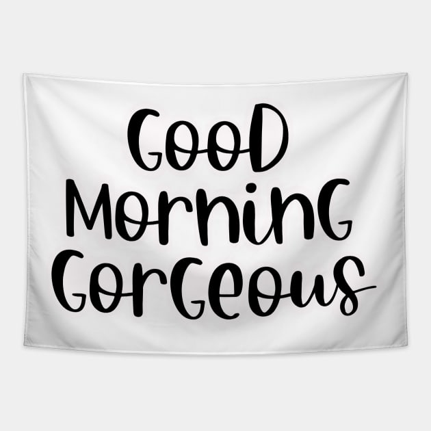 Good Morning Gorgeous Woman Tapestry by Ruralmarket