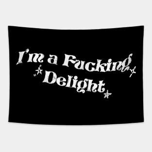 Im A Fucking Delight is Funny Tapestry