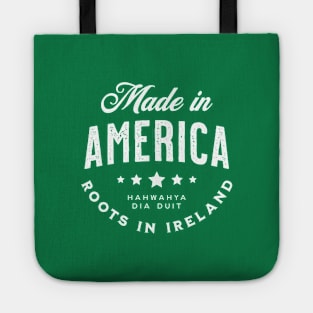 Made In (Boston) America ~ Roots in Ireland Tote