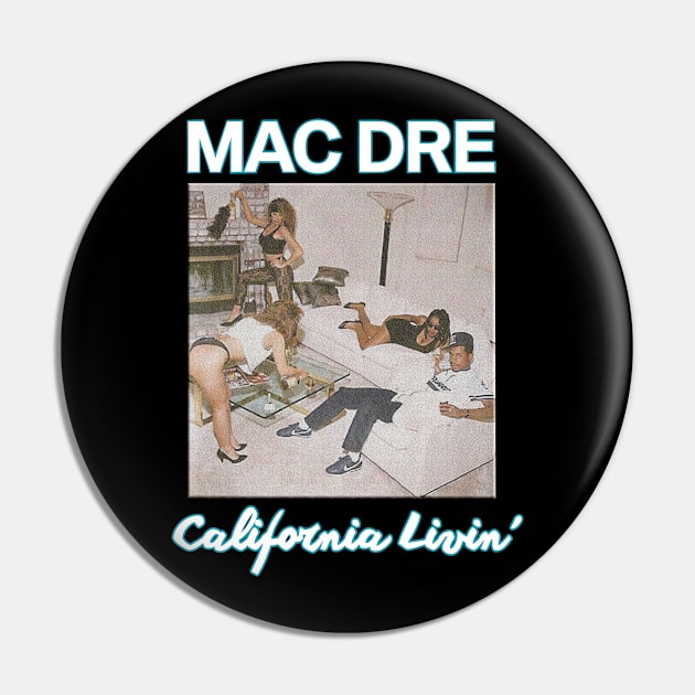 Mac Dre Pin by Corte Moza