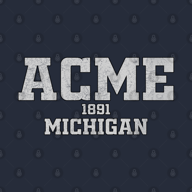 Acme Michigan Acme Michigan TShirt TeePublic