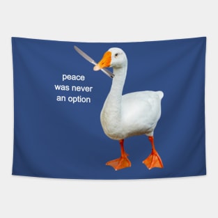 Peace was never an option Tapestry