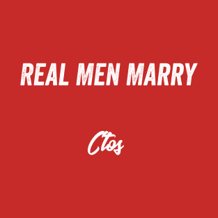 Real Men Marry Ctos Gift for Husband T-Shirt T-Shirt