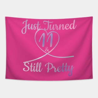 Born in 2007 Turned 11 Yrs. Still Pretty Birthday Girl Gift Tapestry