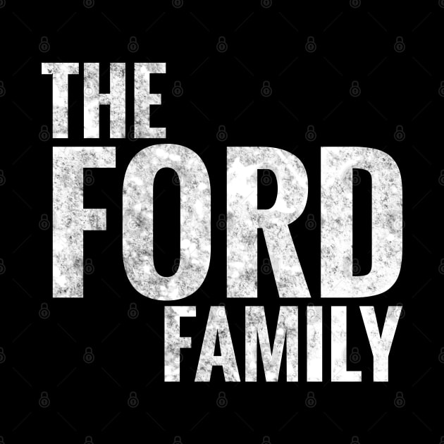 The Ford Family Ford Surname Ford Last name by TeeLogic