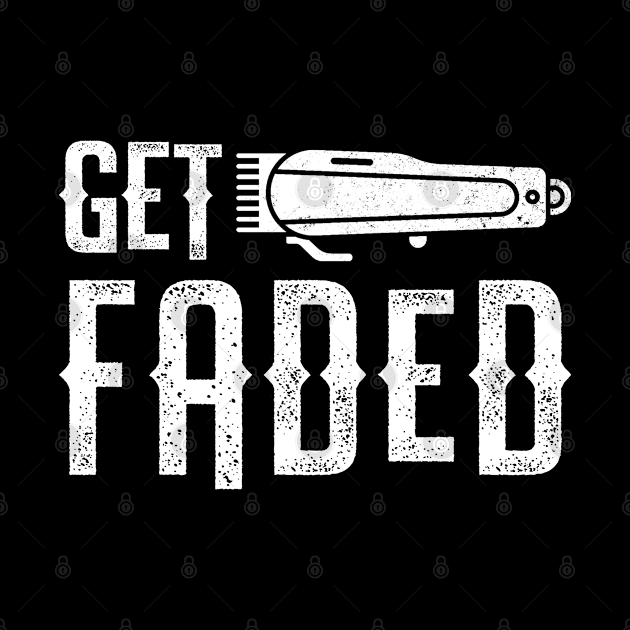 Get Faded for Barber and Hairdresser by tobzz