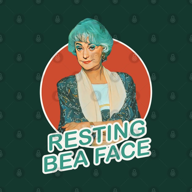 Golden Girls Dorothy Zbornak Bea Arthur - Resting Bea Face by EnglishGent