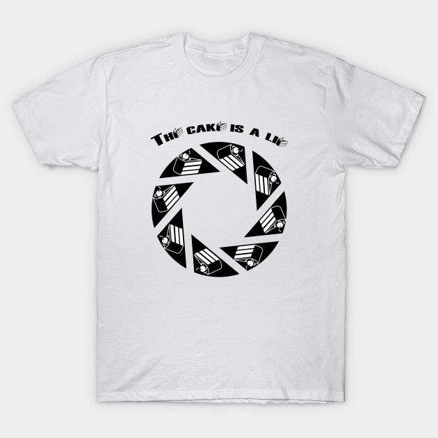 The Cake Is A Lie Cake Lie T Shirt Teepublic