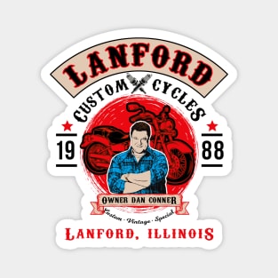 Lanford Custom Cycles Dan Conner Lts Magnet