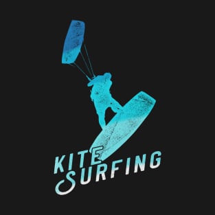 Kitesurfing Quote Vintage Colors Look T-Shirt