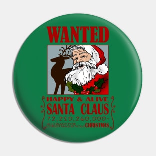 The most wanted man in Christmas Pin