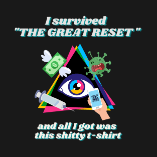 I survived the GREAT RESET T-Shirt