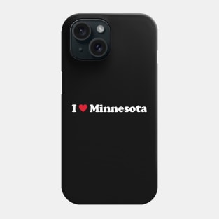 I ❤️ Minnesota Phone Case