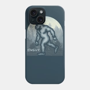 Bigfoot is Elusive Phone Case