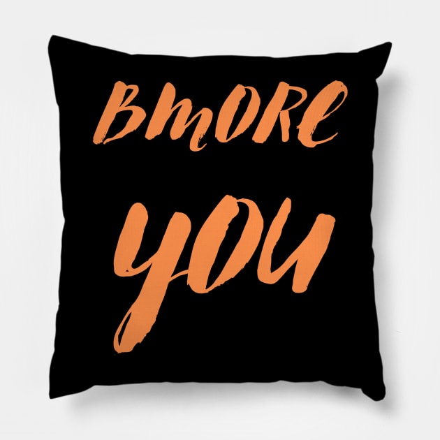 BMORE YOU SET DESIGN Pillow by The C.O.B. Store