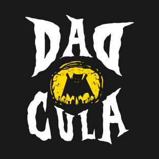 DadCula Halloween T-Shirt