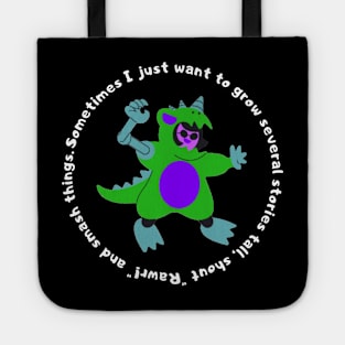 Sometimes I Just Want To Go "Rawr" And Smash Things (MD23QU007) Tote