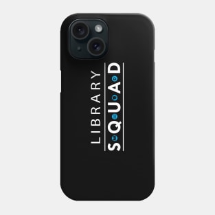 Library Squad Phone Case