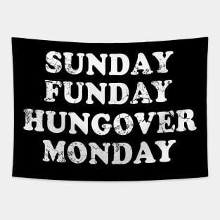 Sunday Funday Hungover Monday Tapestry