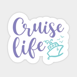 Cruise Life Family Vacation Funny Magnet